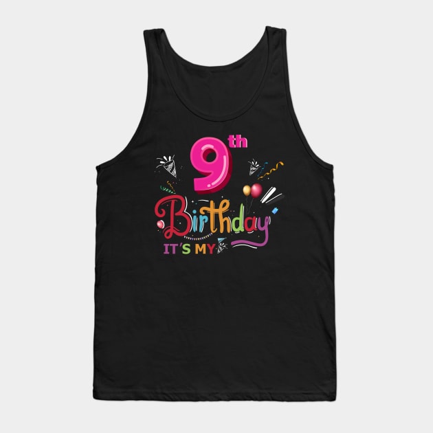 birthday shirt 6 yers girl or boy shirt 9 yers girl or boy Tank Top by samirysf